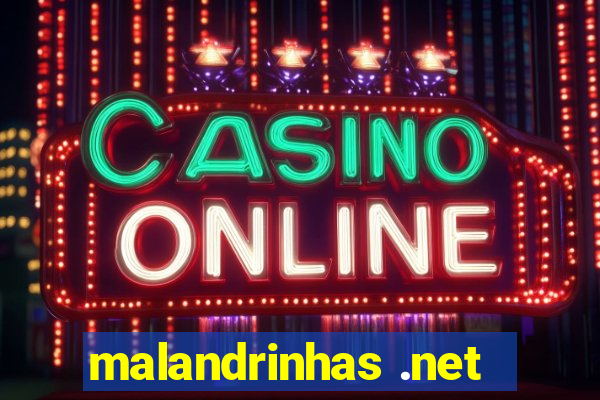 malandrinhas .net